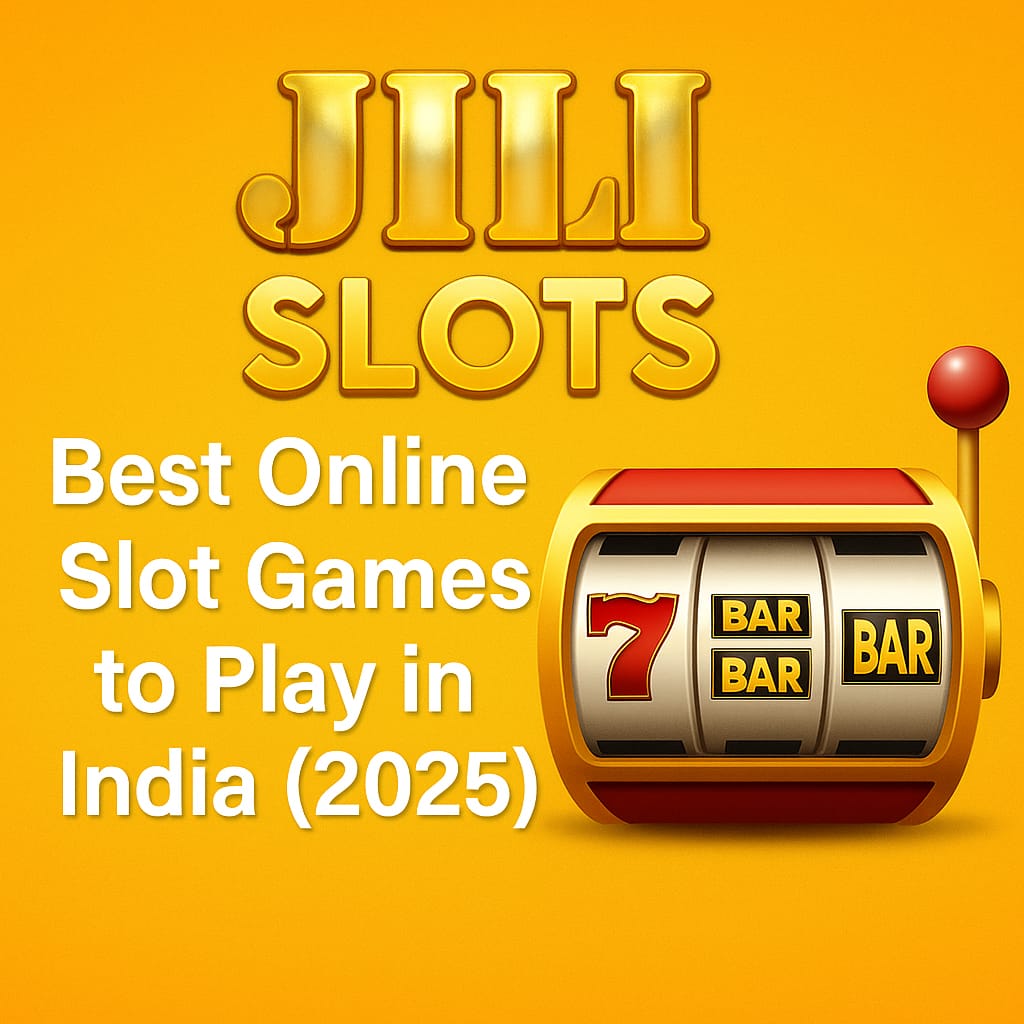 JILI Slots -Best online Slots Games for Real Money in 2025